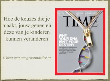 Lezing epigenetica: 'U bent wat uw grootmoeder at' 18